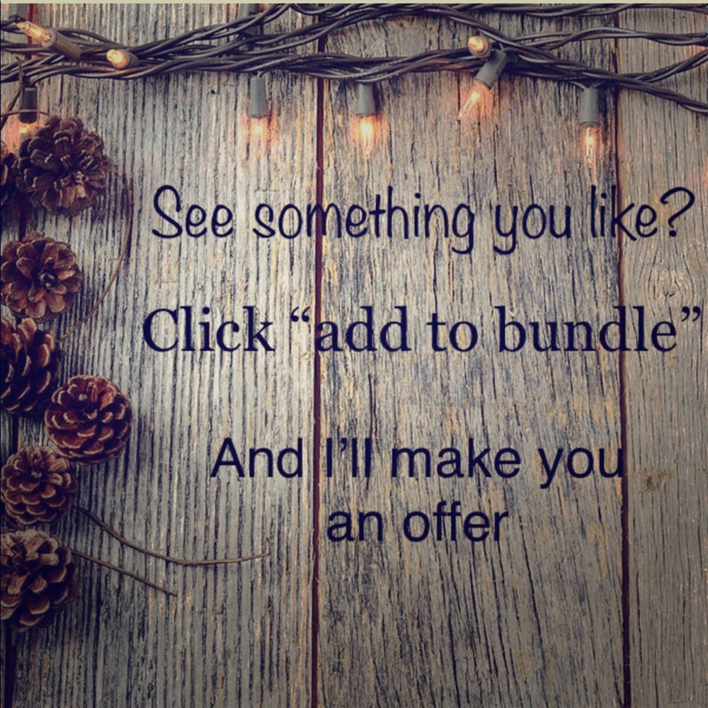 Add your likes to a bundle and I’ll make an offer.